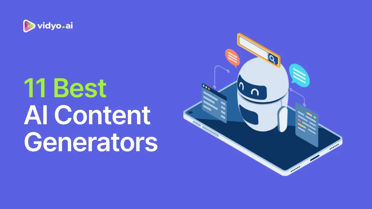 11 Best AI Content Generators [Features, Pros, Cons, Overall Rating]