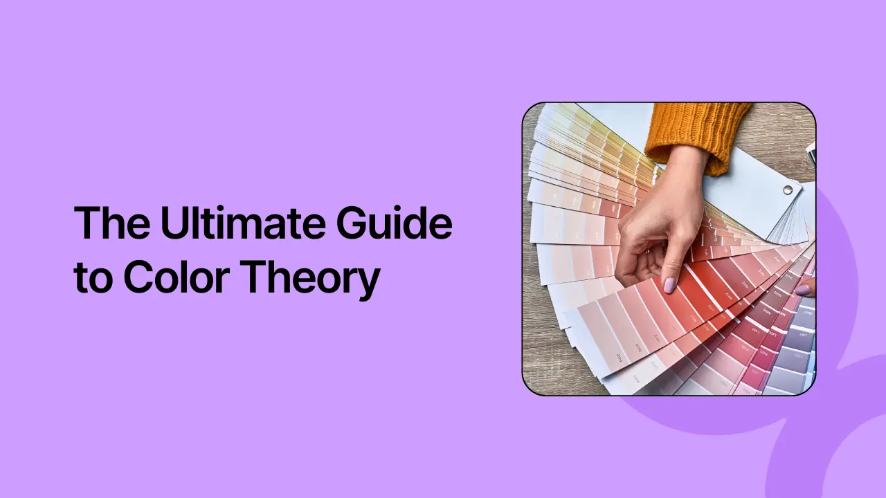 The Ultimate Guide to Color Theory: Wheels, Schemes, and More