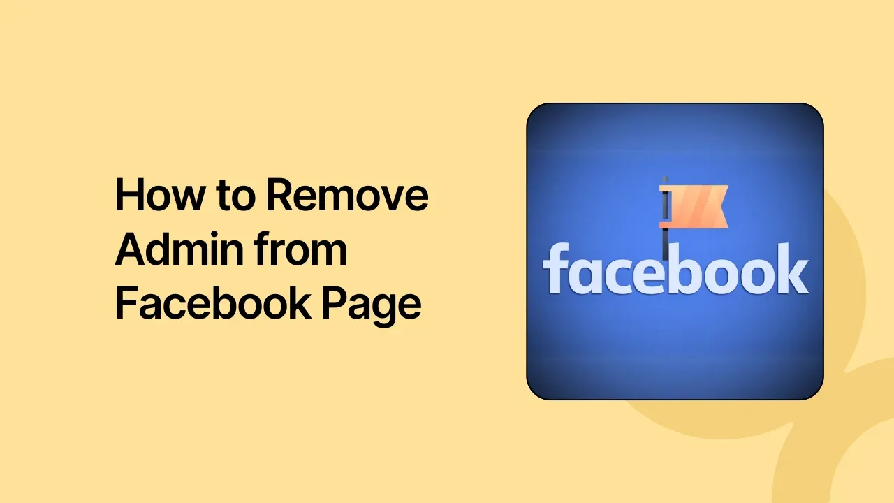 How to Remove Admin from Facebook Page