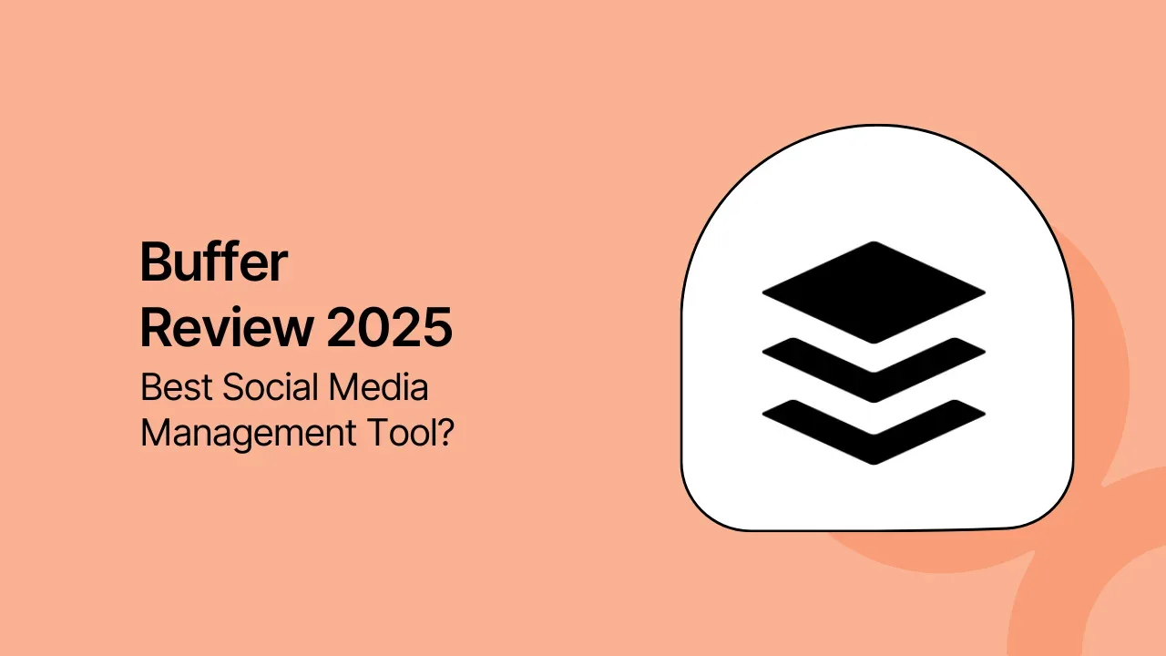 Buffer Review 2025: Best Social Media Management Tool?