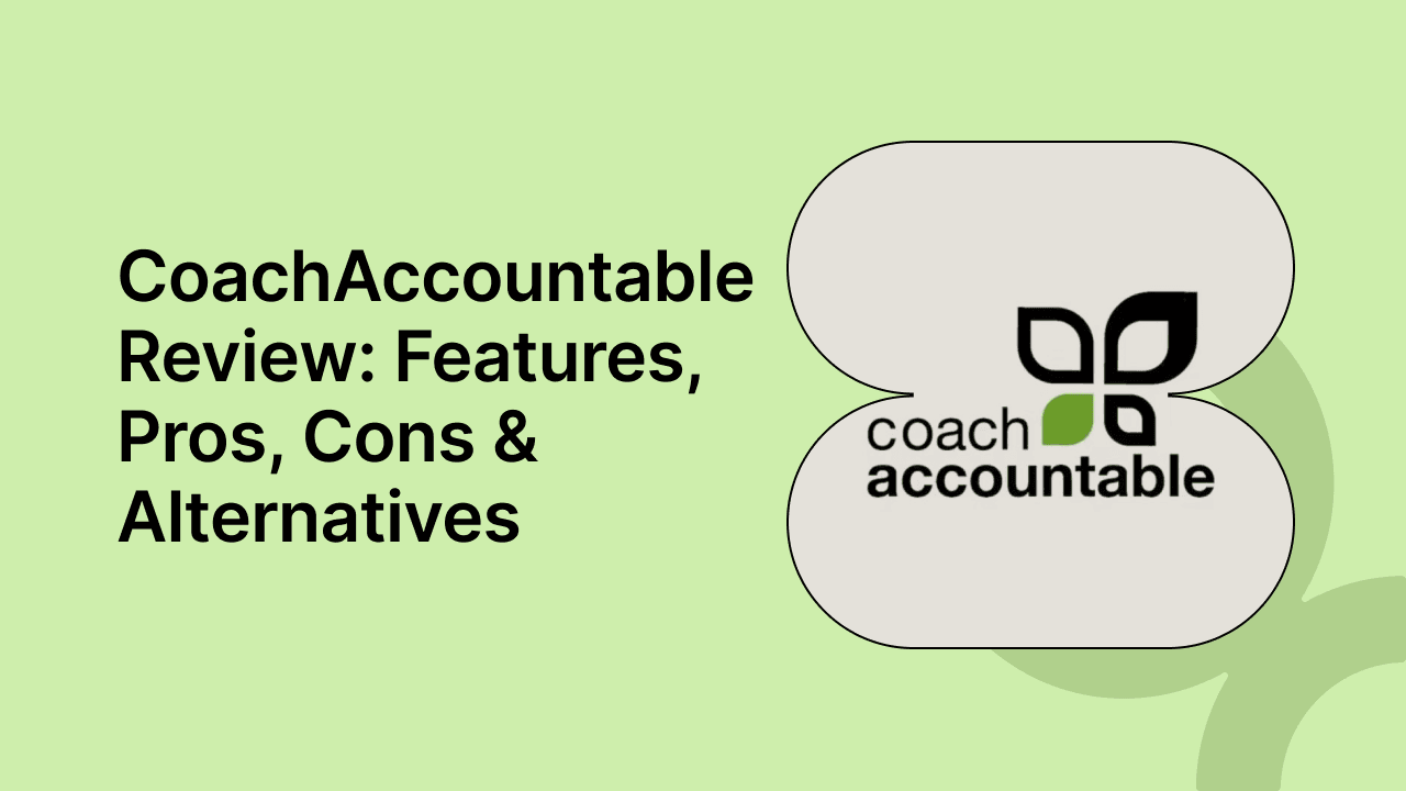 CoachAccountable Review: Complete Guide of The Coaching Software