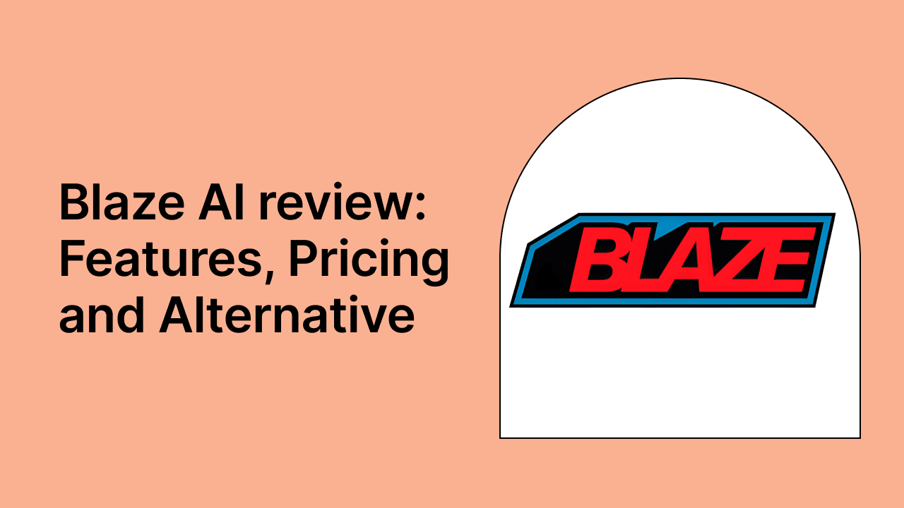 Blaze AI review: features, pricing and alternative tools in 2026